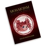 Mosaicism - Thinking in Mosaic by Helen Bodycomb